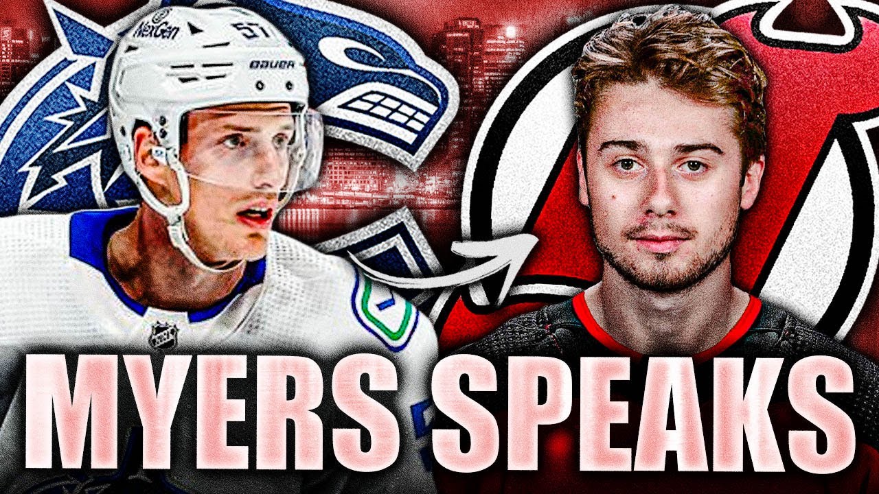 TYLER MYERS SPEAKS OUT ON QUINN HUGHES LEAVING VANCOUVER FOR NEW JERSEY