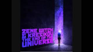 Zene Witch & Kresikov - The End of the Universe (2024) (Spacesynth Mix)