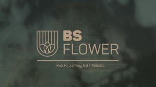 BS Flower | BSPAR - Acompanhamento de Obra Julho 2023