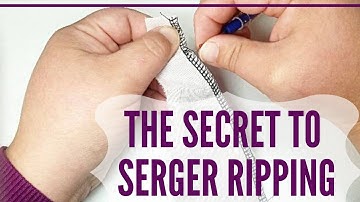 The Secret to Quick & Easy Serging/Overlocker Stitch Removal
