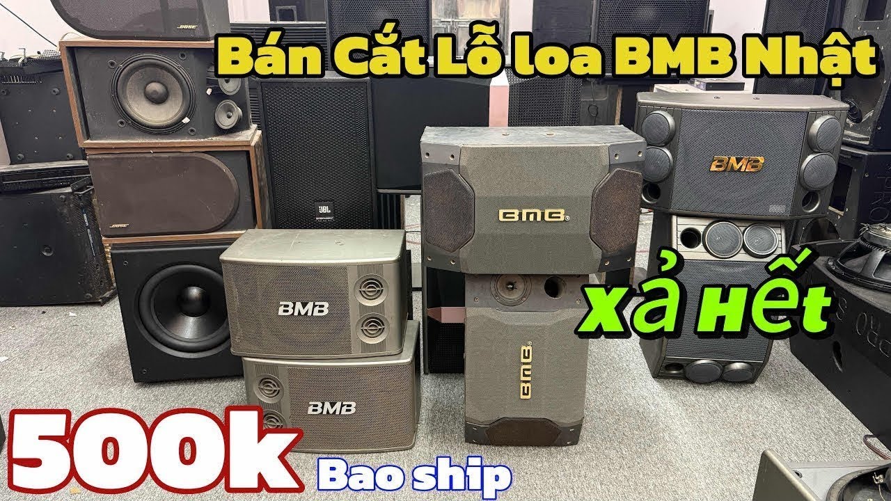 Bán Cắt Lỗ, Xả Hết loa BMB bài Nhật Bản 🇯🇵 giá 500k, 800k 1 đôi, JBL KI512 Bao ship | lh 0888915888
