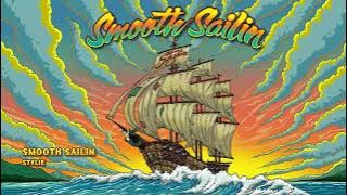 Stylie - Smooth Sailin