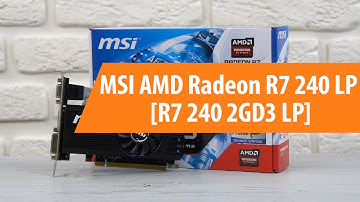 Распаковка MSI AMD Radeon R7 240 LP / Unboxing MSI AMD Radeon R7 240 LP