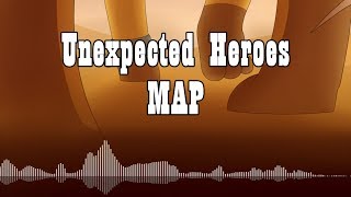Unexpected Hero OC MAP - [CANCELLED]