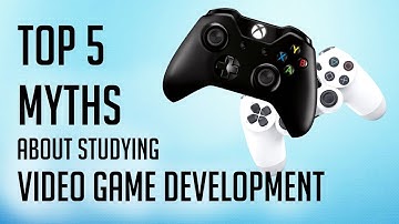 Top 5 Myths About Studying Game Development