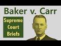 Baker v. Carr Case Analysis