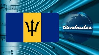 Hymnes du Monde : l'Hymne national des Barbades