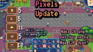 Pixels - Skills Level info baka di pa alam bat need pataasin