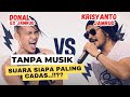 TANPA MUSIK..! Suara siapa paling CADAS,?? 