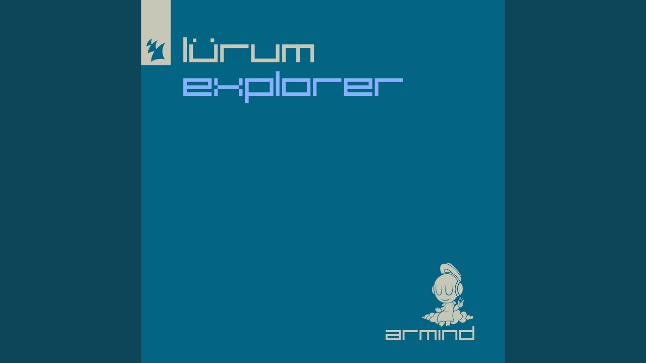 YouTube에서 Explorer (Extended Mix) 보기 YouTube에서 Explorer (Extended Mix) 보기