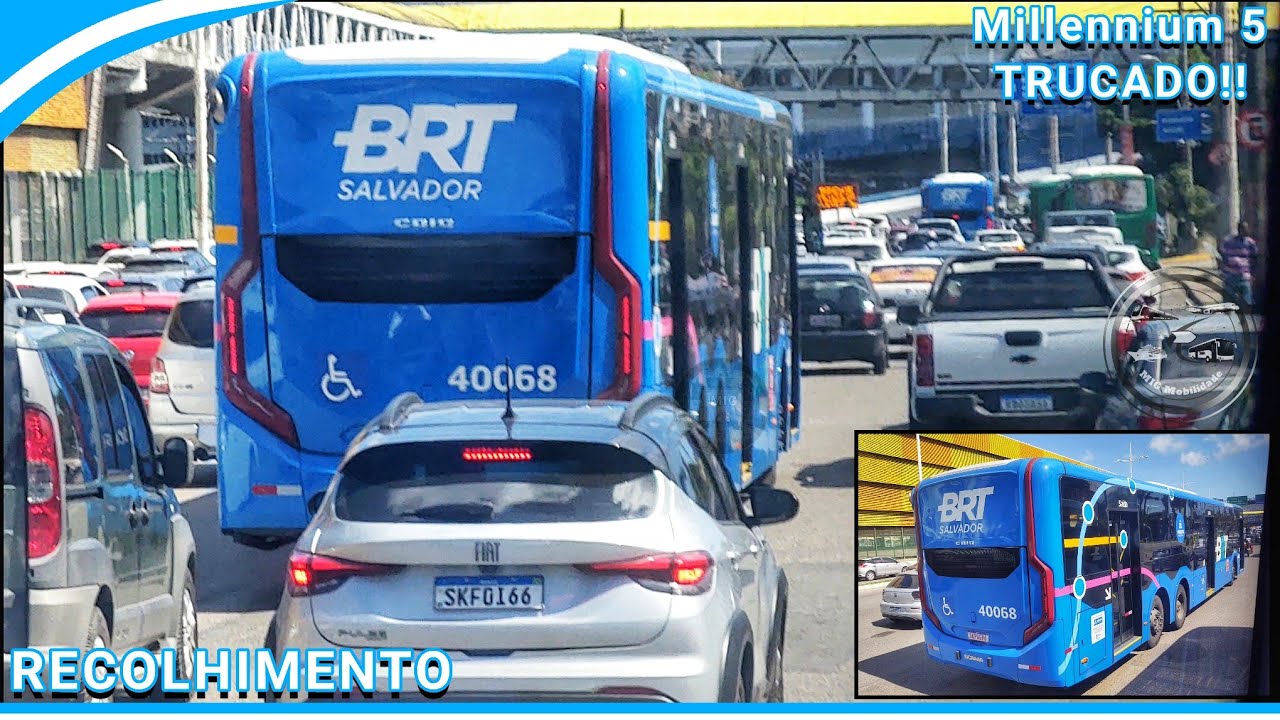 ÔNIBUS de 15M RECOLHENDO SENTIDO DETRAN!! Caio Milllennium 5 Scania (40068)! BRT Salvador