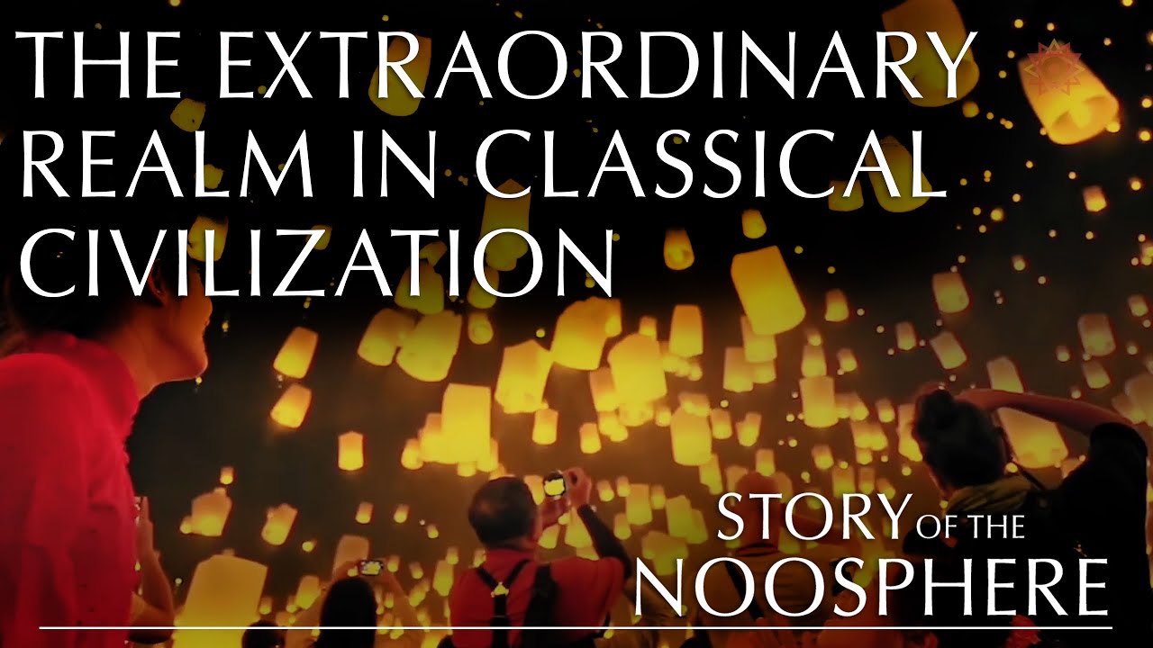 Extraordinary Civilization The Extraordinary Realm in Classical Civilization - YouTube