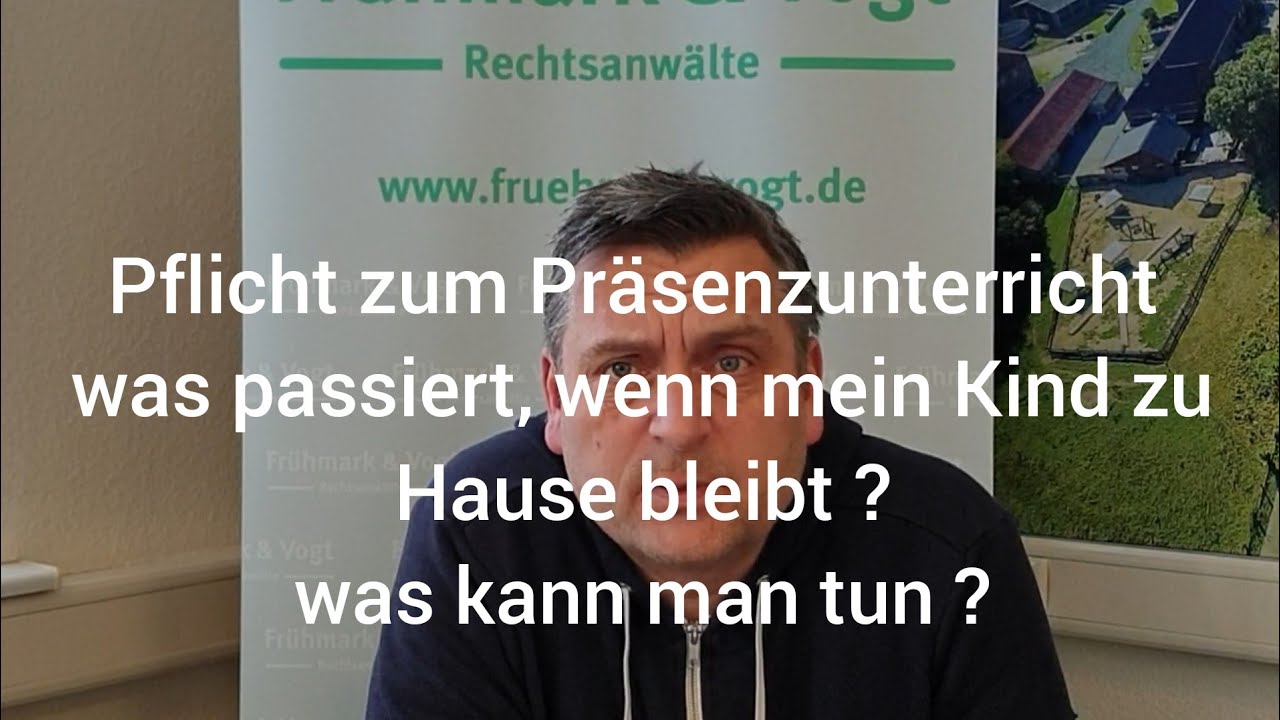 Präsenzunterricht: Mein Kind soll nicht in die Schule. Was kann passieren ? Was kann man tun ?