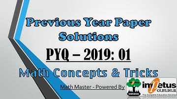 NIMCET Paper Solution 2019 - 01 | NIMCET Solved Paper | Impetus Gurukul