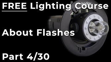 Photography Lighting Course: About Flashes (part 4/30)