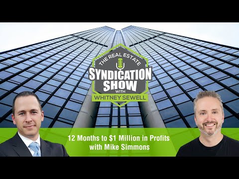 12 Months to $1 Million in Profits with Mike Simmons