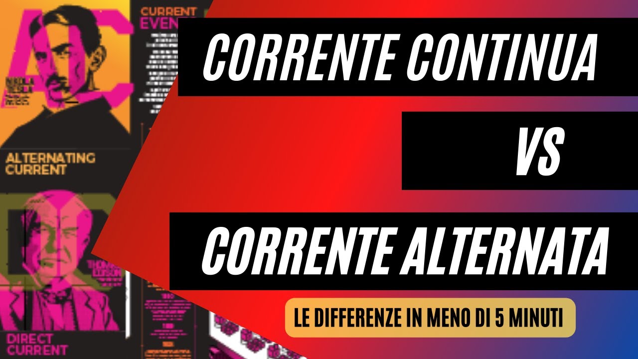 Differenze Tra Fissione E Fusione Nucleare DIFFERENZA tra CORRENTE CONTINUA e CORRENTE ALTERNATA in 4 MINUTI