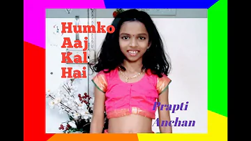 Humko Aaj Kal Hai Intezaar | Madhuri Dixit | Dance cover | by Prapti P. Anchan