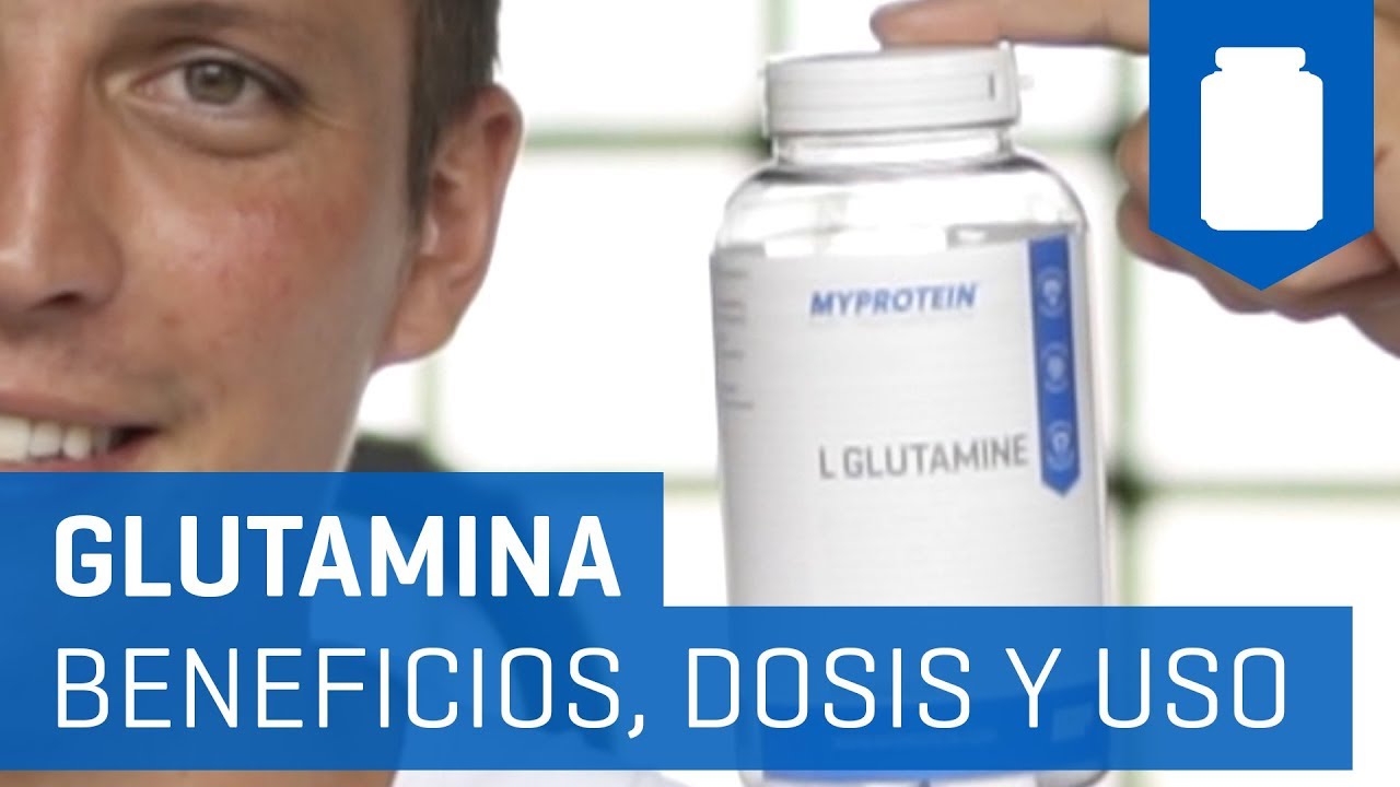 Glutamina propiedades y beneficios