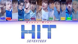 HIT - SEVENTEEN (세븐틴) [Color Coded Lyrics/가사 HAN|ROM|INDO/INA]