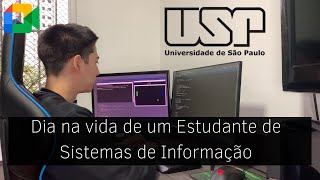 Dia na vida de um estudante de Sistemas de Informação da USP | Versão EAD