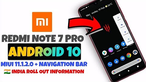 REDMI NOTE 7 PRO ANDROID 10 | ANDROID 10 NEVIGATION BAR | REDMI NOTE 7 PRO MIUI 11.1.2.0 NEW SERIES