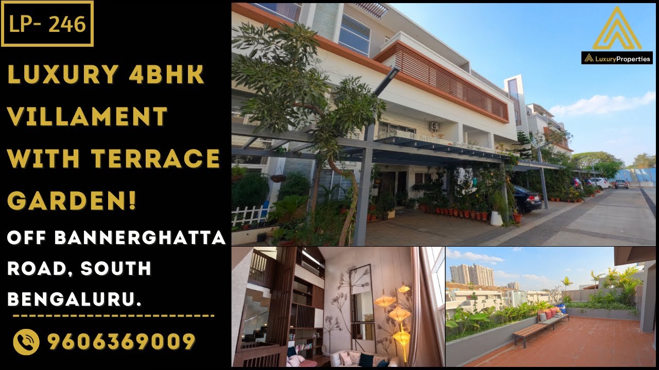 LP 246 Luxury 4BHK Triplex Villament with a Terrace Garden