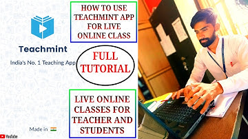 HOW TO USE TEACHMINT APP FOR ONLINE CLASS | LIVE TEACHING APP FOR TEACHER & STUDENT | FULL TUTORIAL