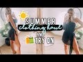 SUMMER CLOTHING HAUL AND TRY ON YASSS