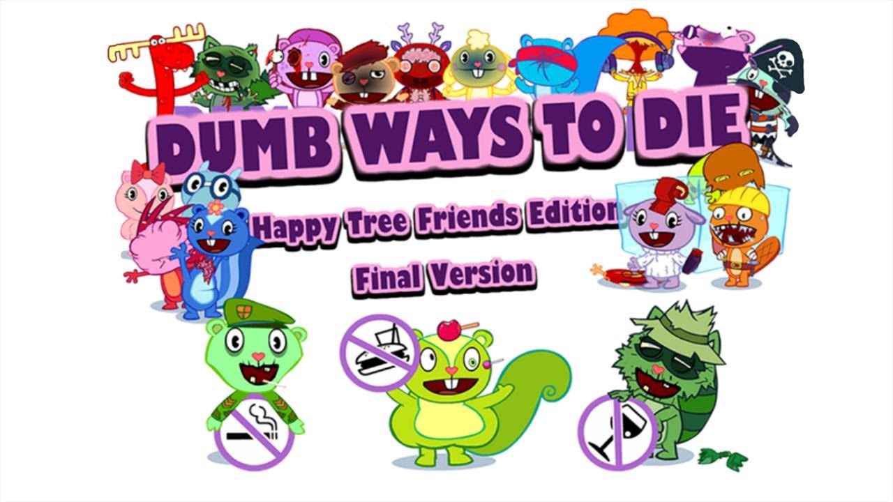 Dumb Ways to Die - Dumb Ways to Die: Happy Tree Friends Edition - YouTube