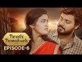 Parvathi parameshwarlu  episode  6  sushma gopal  bharath kanth  telugu new web series 2024