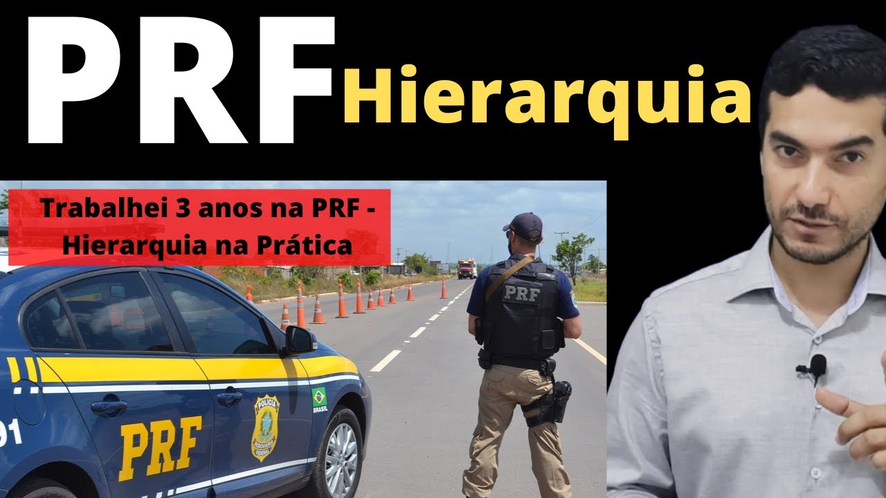 Hierarquia na PRF 3 Curiosidades da hierarquia na Polícia Rodoviária Federal YouTube Hierarquia na PRF 3 Curiosidades da hierarquia na Polícia Rodoviária Federal YouTube