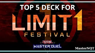 Top 5 deck for Limit 1 Festival || Decklist   Combo || Yu-Gi-Oh! Master Duel