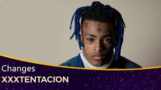 XXXTENTACION - Changes lyrics (همراه با ترجمه فارسی) Resimi