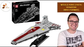 Highlight für Star Wars-Fans: Top Preis, top Venator? - MOULD KING 21074