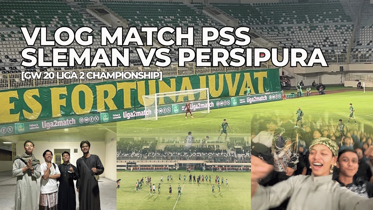 YANG TIDAK TERLIHAT DI TV MATCH PSS SLEMAN VS PERSIPURA -  [21 Februari 2026]