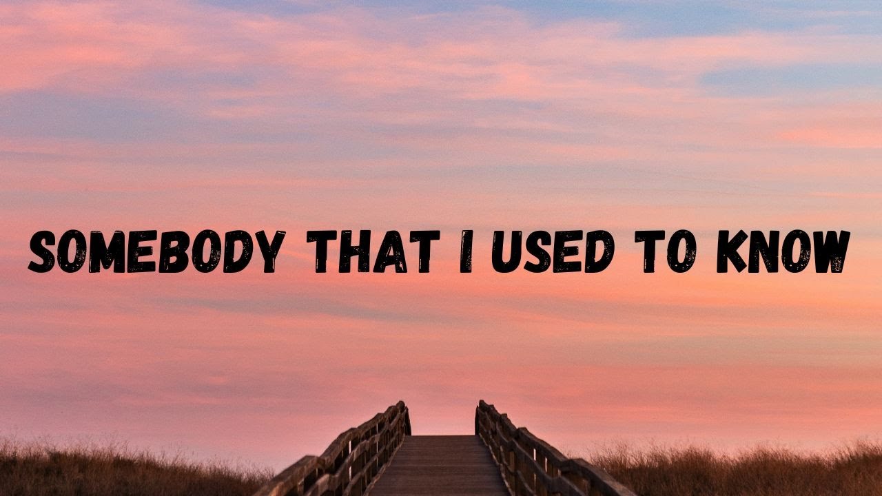 Gotye - Somebody That I Used To Know Lyrics (feat. Kimbra) (Official