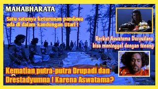 MAHABHARATA - Akhir dari Duryudana & Keterpurukan Drupadi atas kematian anak anaknya!