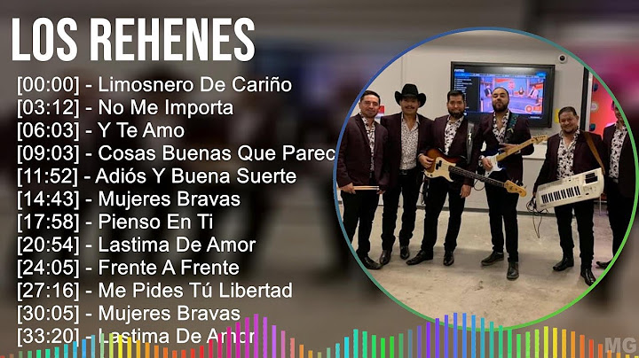 Los Rehenes 2024 MIX Las Mejores Canciones - Limosnero De Cariño, No Me Importa, Y Te Amo, Cosas...