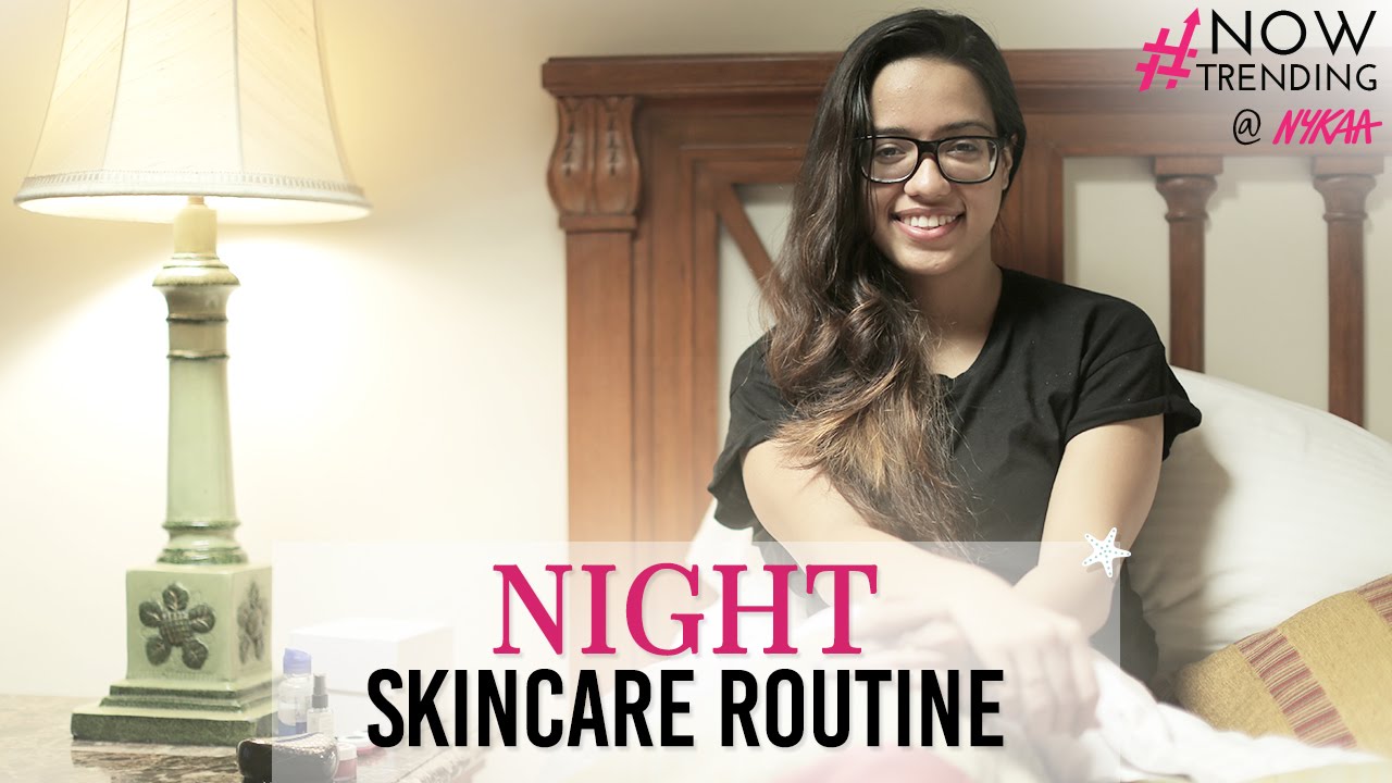 Night Time Skincare Routine For Summer Ft. Debasree Banerjee + GIVEAWAY(Closed) | Nykaa
