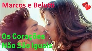 ♫💕Marcos Belutti - Os Corações Não São Iguais💕 ♫ (Legendado - HD)