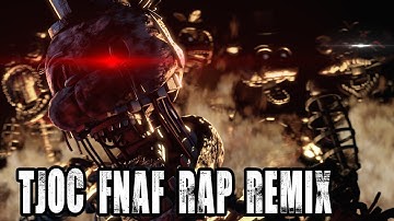[SFM] TJOC + FNAF Rap Remix (Collab)