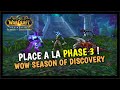 Alors cette phase 3 a vaut quoi  wow season of discovery