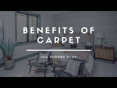 Benefits of Carpet