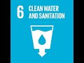 Sustainable Development Goal (SDG) 6: Clean Water And Sanitation