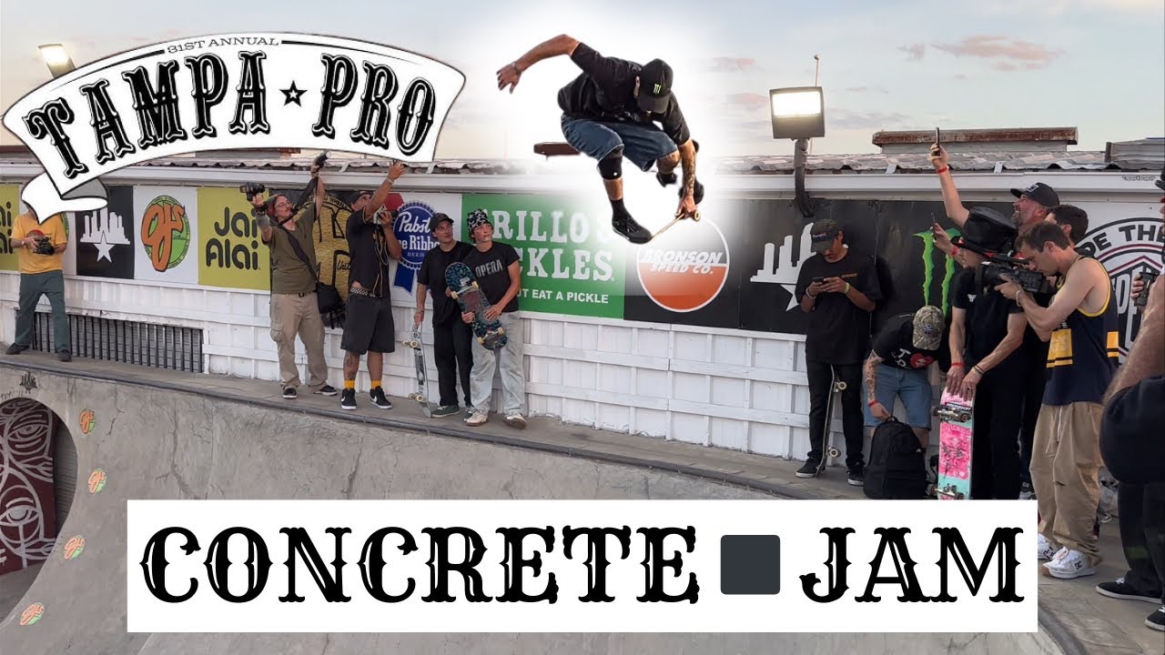 Tampa Pro 2025: Concrete Jam