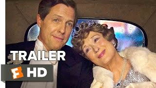 Florence Foster Jenkins Official Trailer #1 (2016) - Meryl Streep, Hugh Grant Movie HD