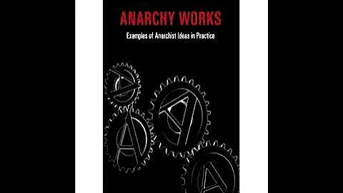 Anarchy Works by Peter Gelderloos - Introduction