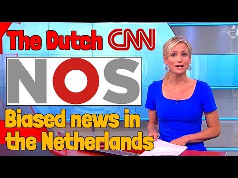 NOS is the Dutch CNN | Biased News in Holland