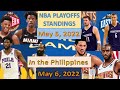NBA PLAYOFFS STANDINGS TODAY MAY  5, 2022 | PLAYOFFS GAMES RESULT TODAY | PLAYOFFS STANDINGS